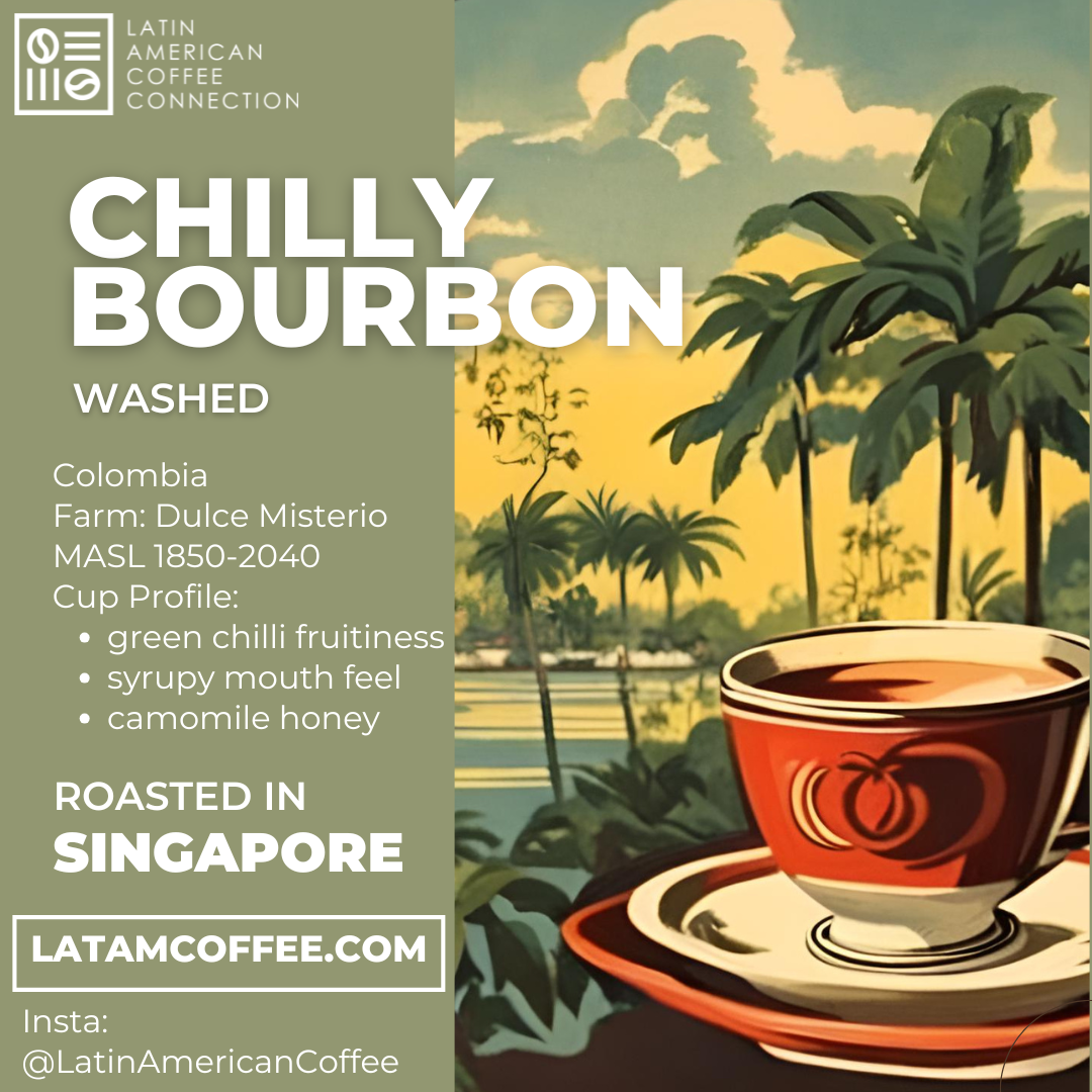 Chilly Bourbon Washed - Roasted Arabica Coffee from Colombia - Dulce Misterio Farm 250g